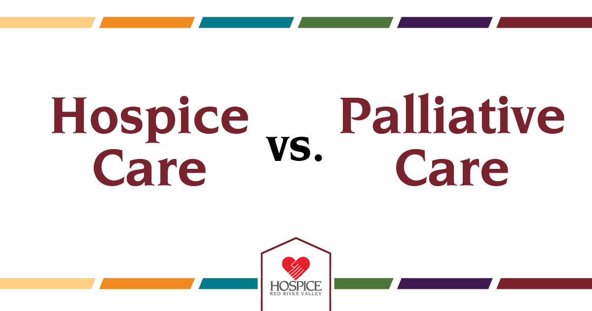 Palliative Care - Hospice of the Red River Valley