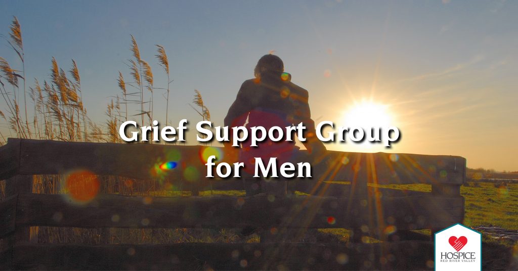 Grief Journeys For Men Support Group - Hospice Of The Red River Valley